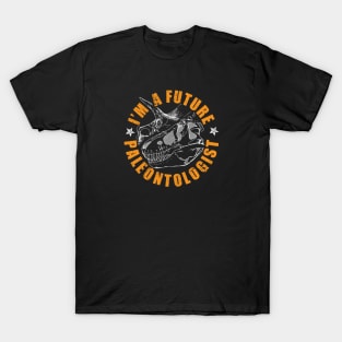 Paleontology tshirt - I'm a future paleontologist T-Shirt